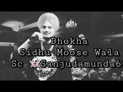 Sidhu Moose Wala Dhokha