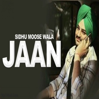 Sidhu Moose Wala Jaan