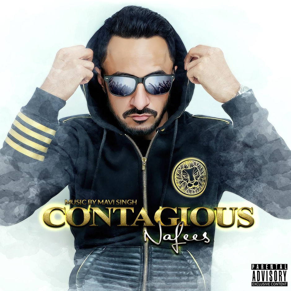 Nafees Contagious