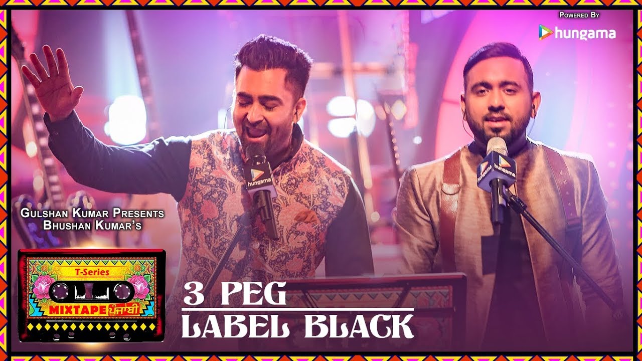 Sharry Mann,Gupz Sehra 3 Peg-Label Black(T-Series Mixtape Punjabi)