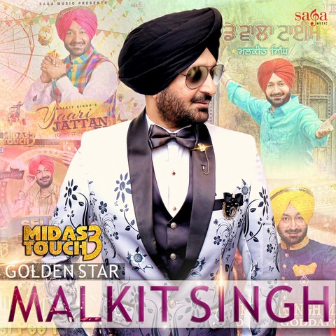 Malkit Singh Midas Touch 3