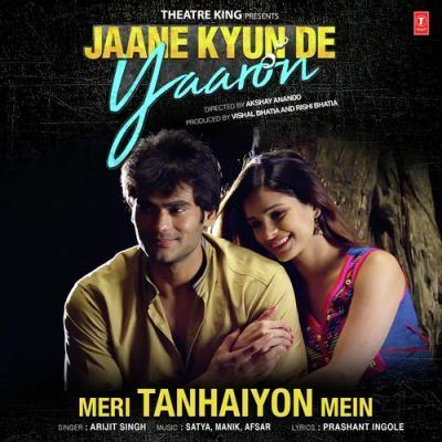 Arijit Singh Meri Tanhaiyon Mein (Jaane Kyun De Yaaron)