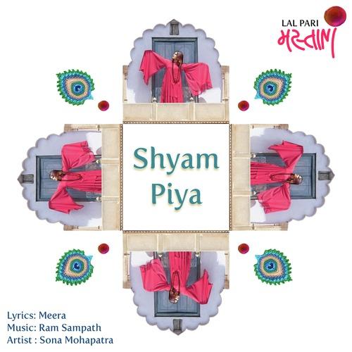 Sona Mohapatra Shyam Piya