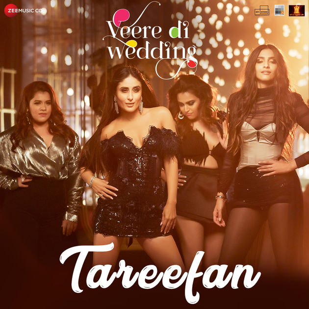 Badshah Tareefan (Veere Di Wedding)