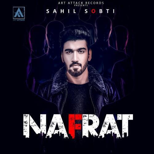 Sahil Sobti Nafrat