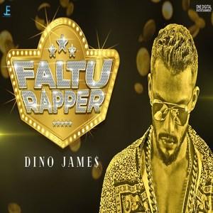 Dino James Faltu Rapper