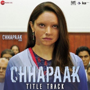 Arijit Singh Chhapaak Title Track