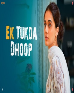 Raghav Chaitanya Ek Tukda Dhoop (Thappad)