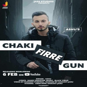 Ashu Chaki Firre Gun