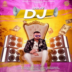 Jay Jit Laa K DJ